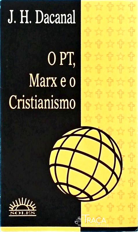 O PT Marx e o Cristianismo