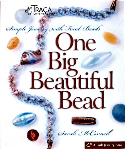 One Big Beautiful Bead