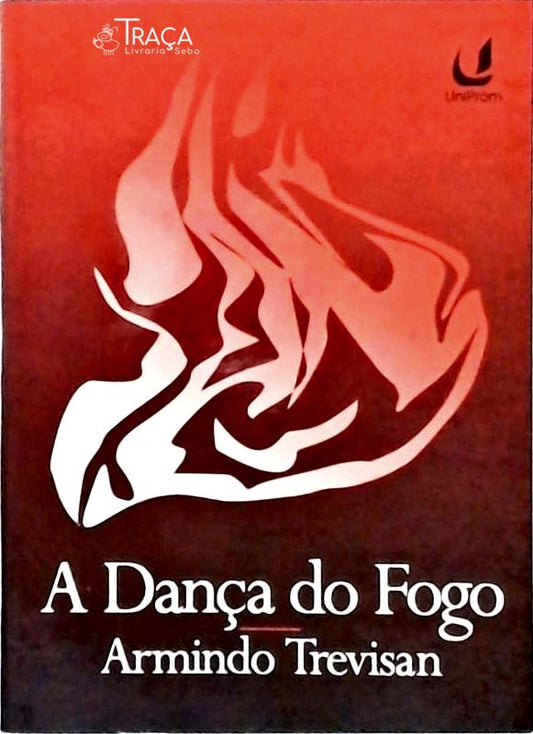 A Dança do Fogo