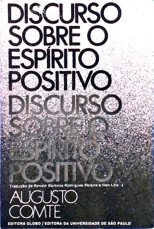 Discurso Sobre o Espírito Positivo