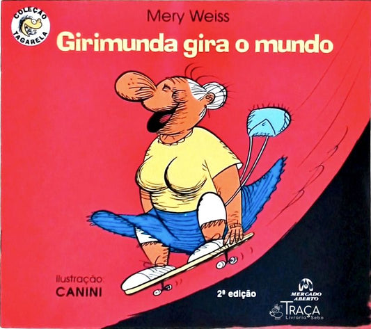 Girimunda Gira o Mundo