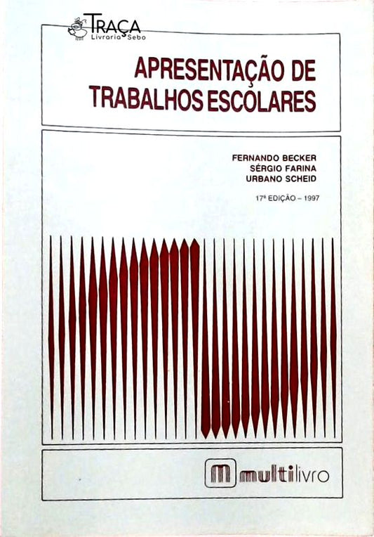 Apresentação de Trabalhos Escolares