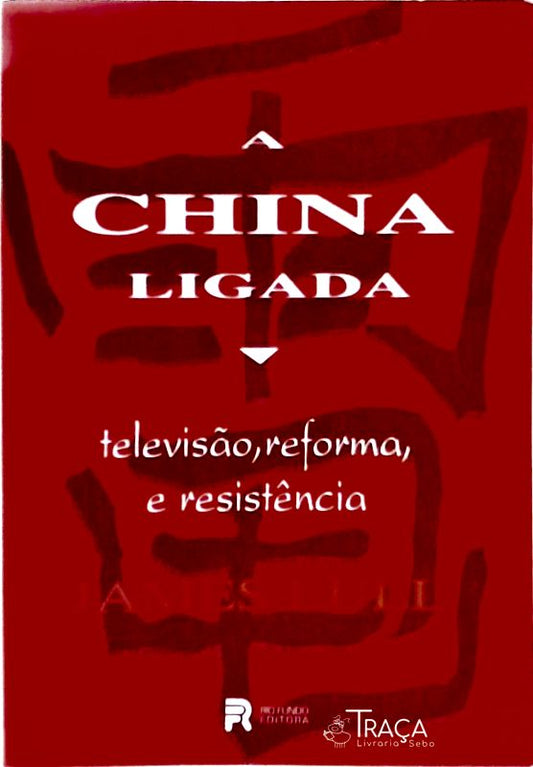 A China Ligada
