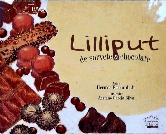 Lilliput de Sorvete e Chocolate