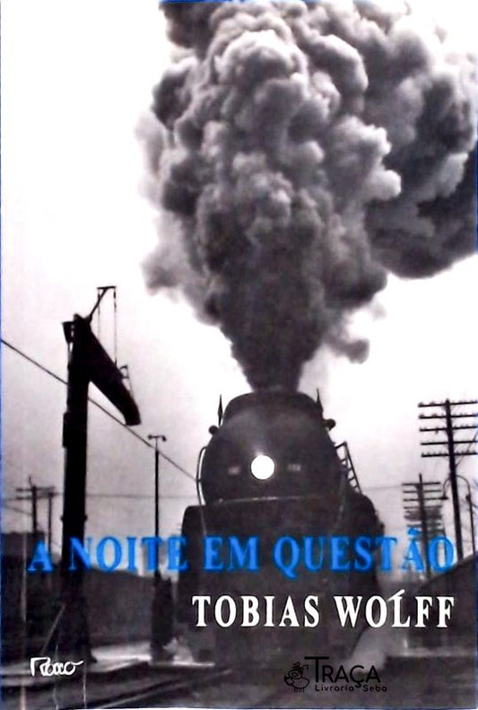 A Noite em Questão