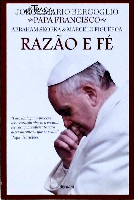 A Razão e Fé