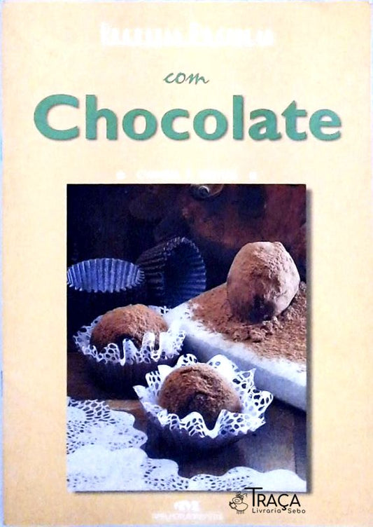 Receitas Práticas com Chocolate