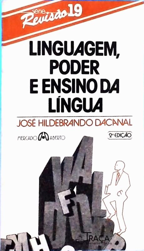 Linguagem, Poder e Ensino da Língua