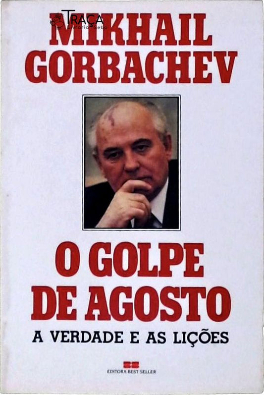 O Golpe de Agosto