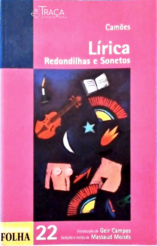 Lírica - Redondilhas E Sonetos