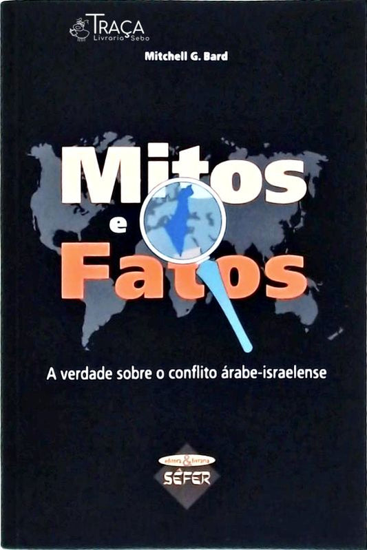 Mitos e Fatos