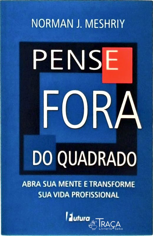 Pense Fora do Quadrado