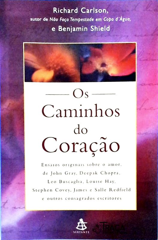 Os Caminhos do Coração