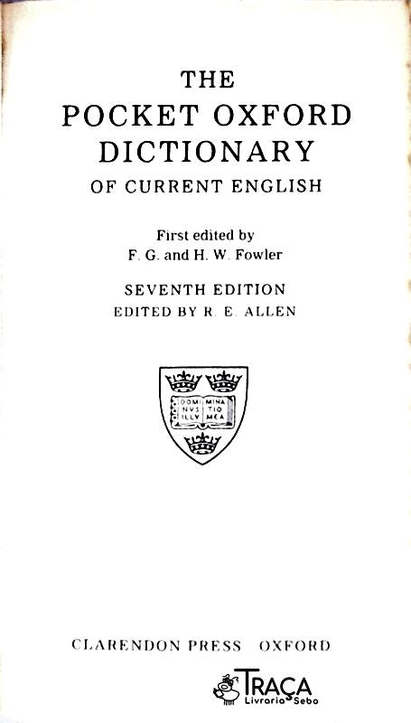 The Pocket Oxford Dictionary Of Current English