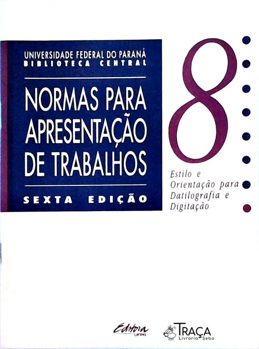Normas para Apresentação de Trabalhos Vol. 8
