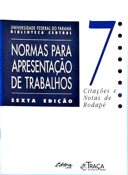 Normas para Apresentação de Trabalhos Vol. 7