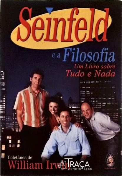 Seinfeld E A Filosofia