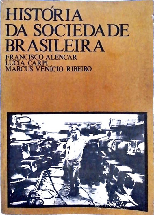 História da Sociedade Brasileira