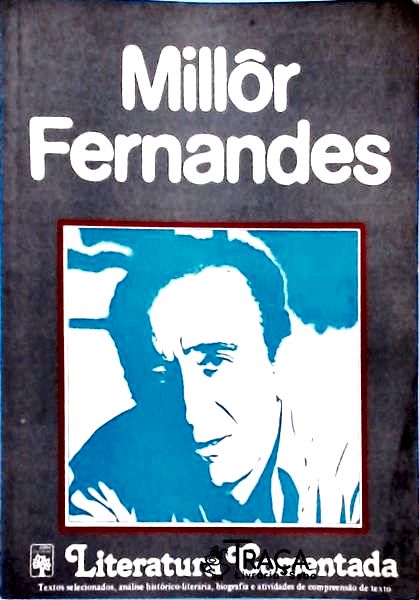 Literatura Comentada - Millôr Fernandes