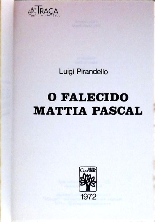 O Falecido Mattia Pascal