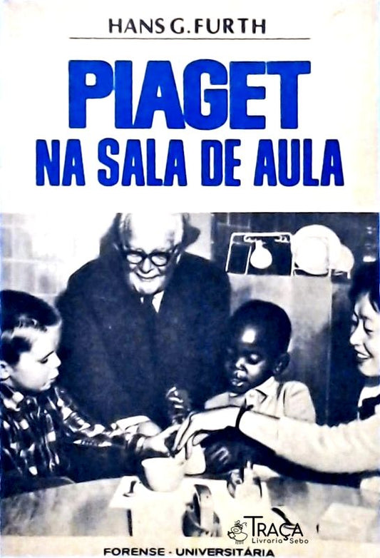 Piaget na Sala de Aula