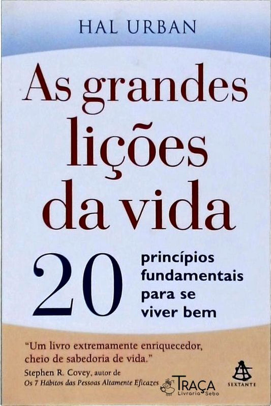 As Grandes Lições da Vida