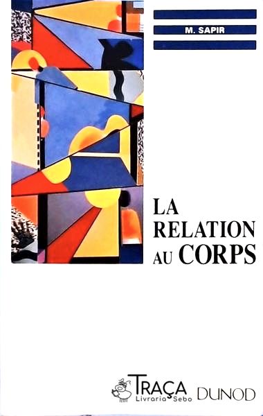 La Relation Au Corps