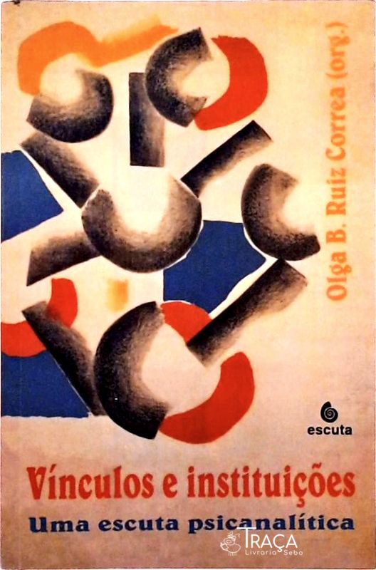 Vínculos E Instituições