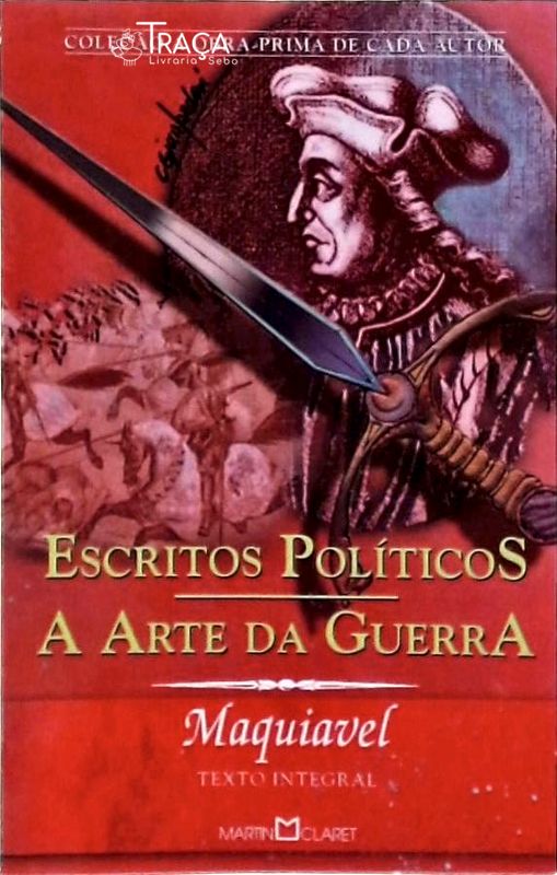 Escritos Políticos - A Arte Da Guerra