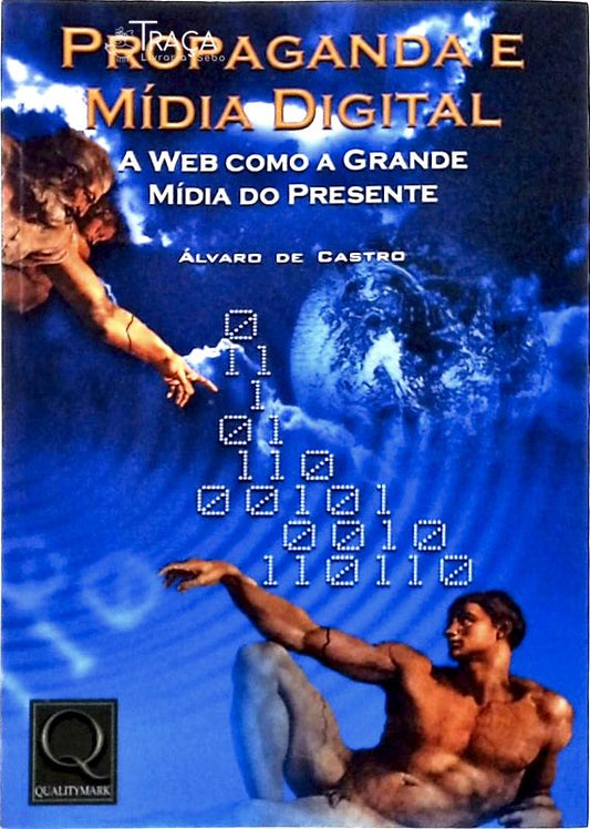 Propaganda e Mídia Digital