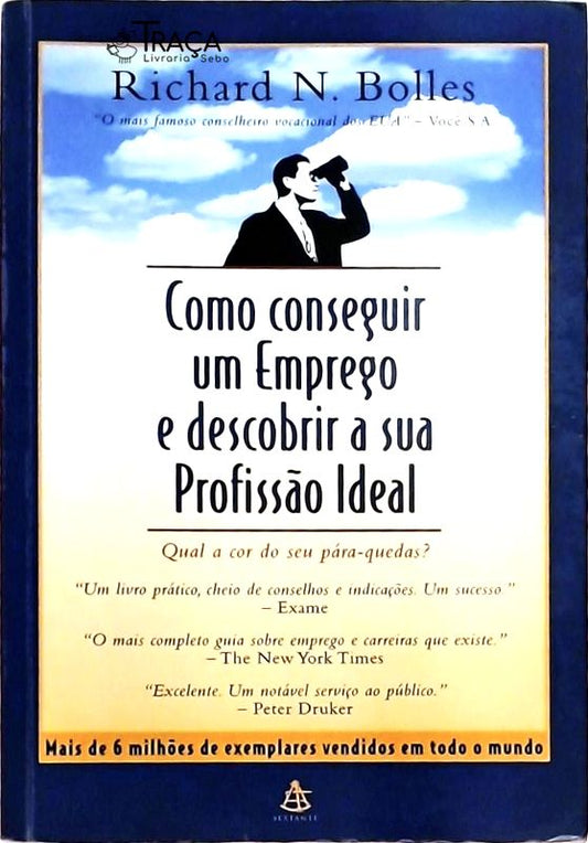 Como Conseguir Um Emprego e Descobrir a Sua Profissão Ideal