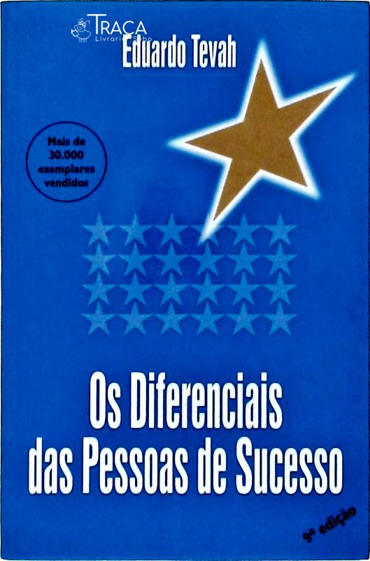 Os Diferenciais das Pessoas de Sucesso