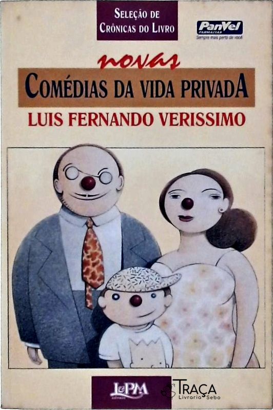 Seleção de Crônicas do Livro Novas Comédias da Vida Privada
