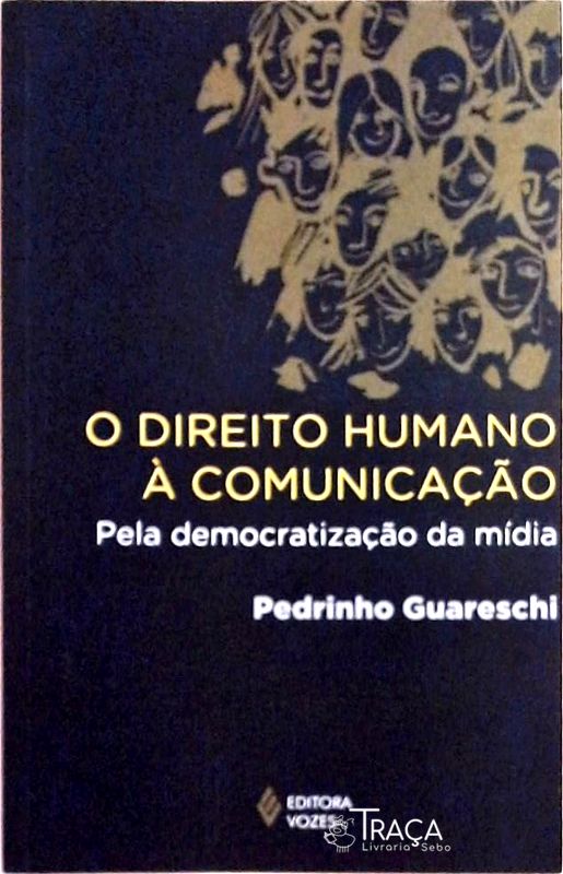 O Direito Humano À Comunicação