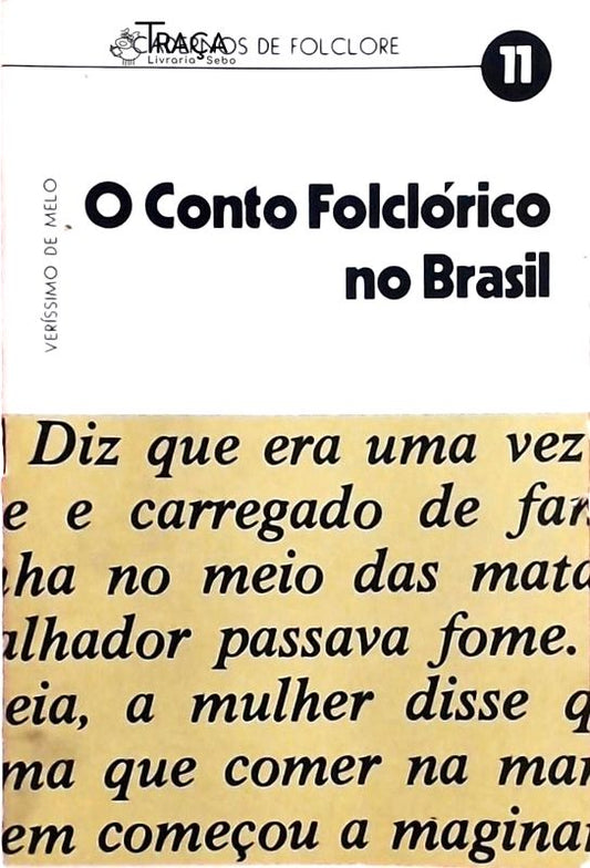 Cadernos de Folclore - o Conto Folclórico No Brasil