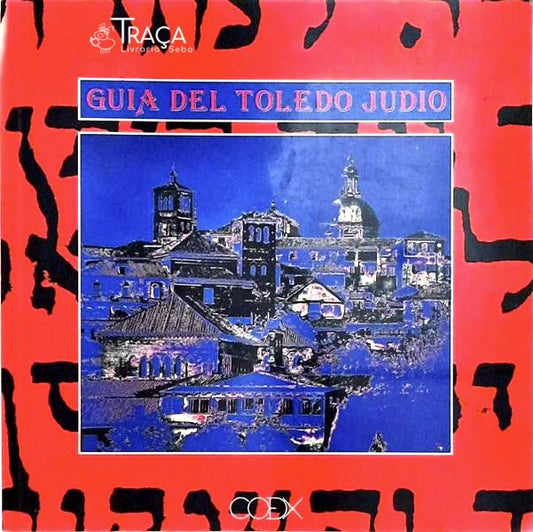 Guia Del Toledo Judio