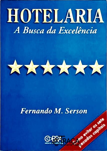 Hotelaria - A Busca Da Excelência