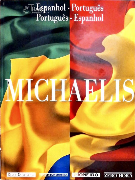 Dicionário Michaelis Espanhol-português Português-espanhol