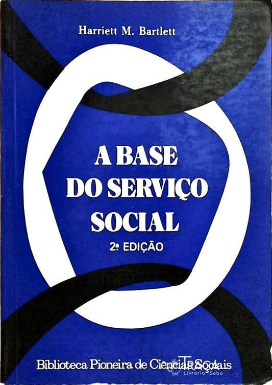 A Base do Serviço Social