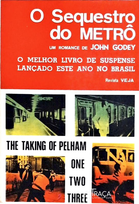 O Sequestro do Metrô