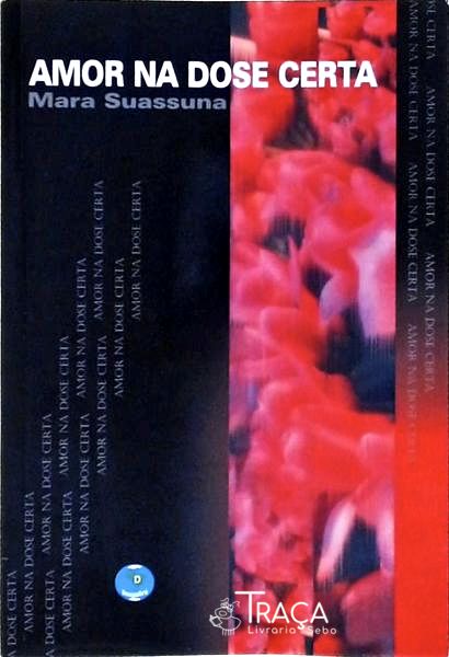 Amor Na Dose Certa