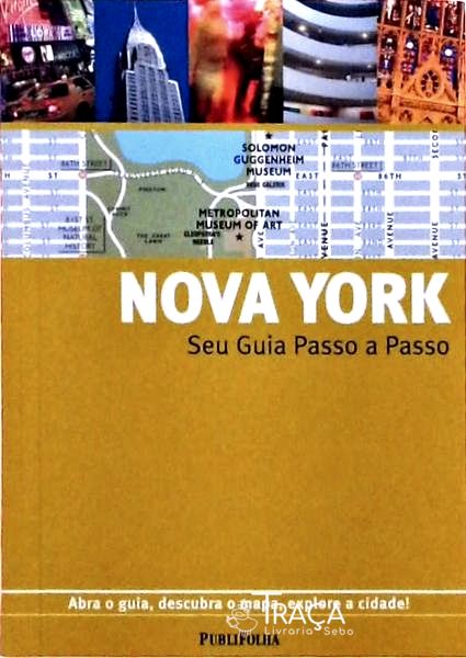Nova York Seu Guia Passo a Passo