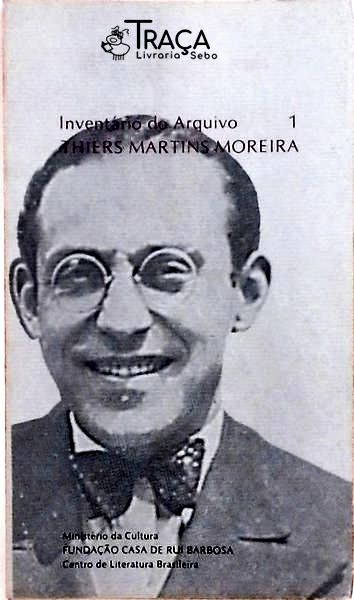 Inventário do Arquivo Thiers Martins Moreira