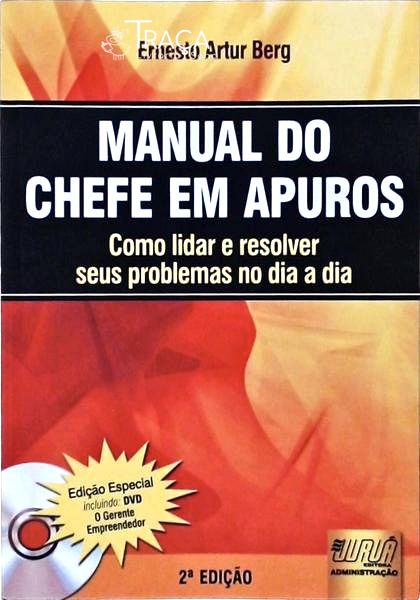 Manual do Chefe em Apuros - Não Inclui Cd