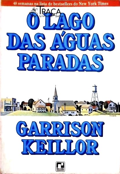 O Lago Das Águas Paradas