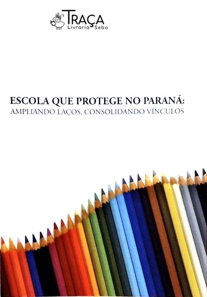 Escola Que Protege No Paraná