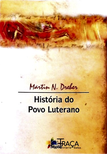 História Do Povo Luterano