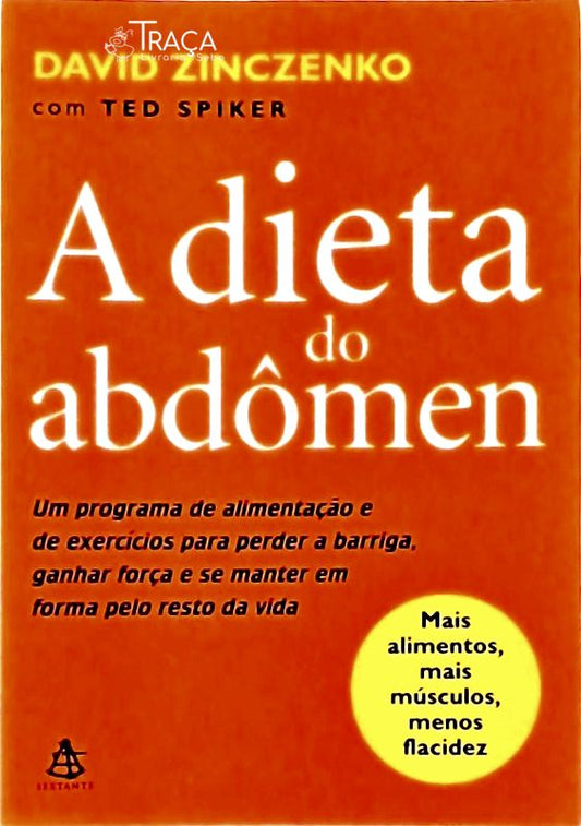 A Dieta do Abdômen