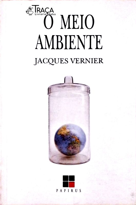 O Meio Ambiente