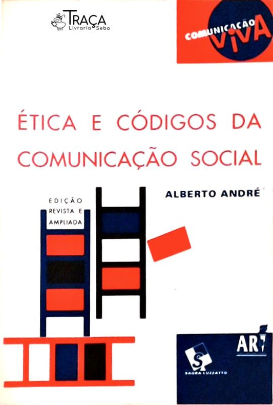 Ética e Códigos da Comunicação Social